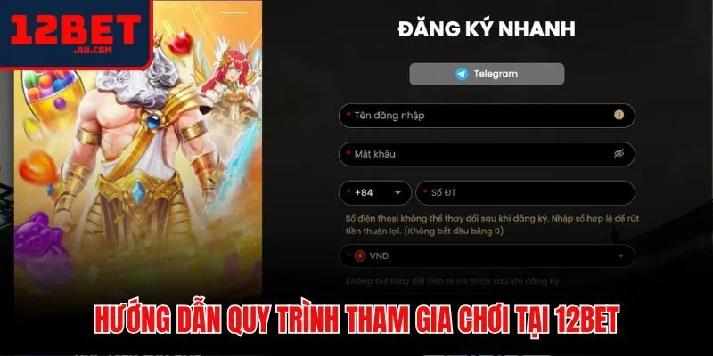 12BET 47 Các bước đăng ký và nạp tiền cơ bản trên 12BET